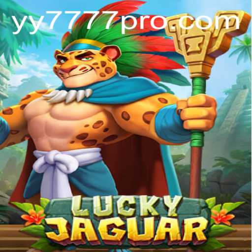 Exploring the Exciting World of LuckyJaguar: A Comprehensive Guide to Yy 777 Pro